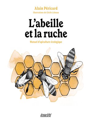 cover image of L'abeille et la ruche